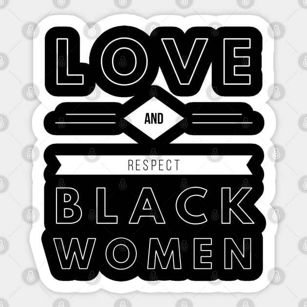 Love And Respect Black Women | African American Sticker by UrbanLifeApparel